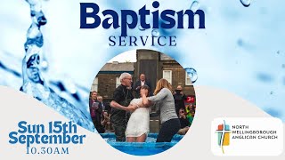 Baptism Sevice 15th Sep 2024 Part 1 [upl. by Suirauqram593]