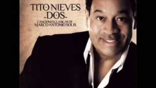 Tito Nieves  Tu Hombre Perfecto Salsa 2008 [upl. by Zoltai885]