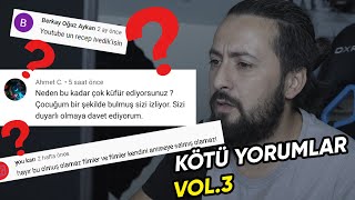 BANA GELEN KÖTÜ YORUMLAR VOL3 [upl. by Greenwald]