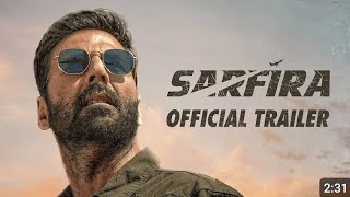 Sarfira – Official Trailer  Akshay Kumar  Paresh Rawal  Radhikka  Sudha Kongara  12th July 2024 [upl. by Bigg]