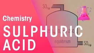 Manufacturing Sulphuric Acid  Reactions  Chemistry  FuseSchool [upl. by Layor]