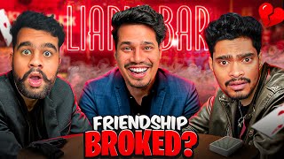 THIS GAME ALMOST BROKE OUR FRIENDSHIP 😱 LIARS BAR [upl. by Sulokcin207]