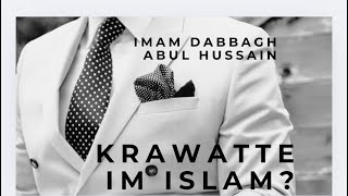 Krawatte im islamImam Dabbagh Shaykh Abul Hussain [upl. by Helene]