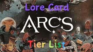 Arcs Lore Tier List [upl. by Krystin995]