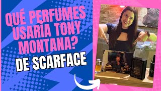 ¿Qué perfumes usaría Tony Montana SCARFACE 😎 [upl. by Hillinck]