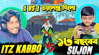 ১৩ বছরের পিচ্চি Sujon আমাকে লাইভ স্ট্রিম এ 1 VS 1 কাস্টম এর চ্যালেঞ্জ দিলো 😱 Itz Kabbo Free Fire [upl. by Terej]