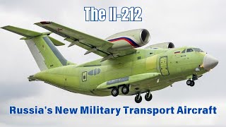 Russian Il212 Light Military Transport Aircraft With PD8 Engine and the Failed Il112V [upl. by Anitnamaid944]