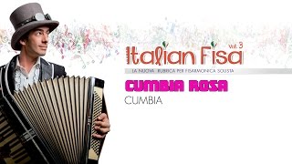 CUMBIA ROSA  Cumbia  ITALIAN FISA Vol 3  musica per fisarmonica  basi musicali ballo liscio [upl. by Elwira]