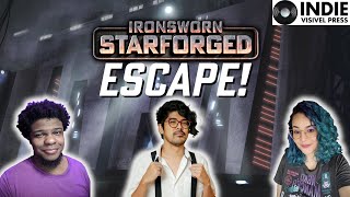 Ironsworn Starforged  Escape [upl. by Viridissa50]