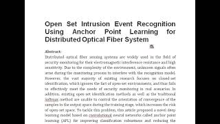 Open Set Intrusion Event Recognition Using Anchor Point Learning for Distributed Optical Fiber Syste [upl. by Hammerskjold156]