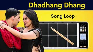 Dhadhang Dhang  Bollywood Song Loop [upl. by Tutankhamen]