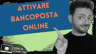 Attivare BancoPosta online [upl. by Yuht701]