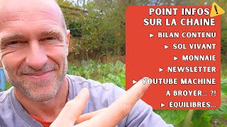 Point info chaîne  Vis ma vie de youtubeur jardinier  03 [upl. by Nawud]