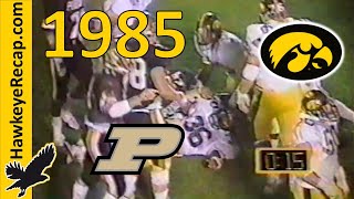 5 Iowa Hawkeyes  Purdue Boilermakers  College Football  Chuck Long vs Jim Everett 11161985 [upl. by Coltson]