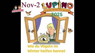 Lupino 2025  18 Wie du Vögeln im Winter helfen kannst [upl. by Yarezed56]