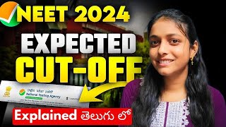 NEET 2024 AP amp TS State MBBS Category Wise Expected Cut Off Marks  ఎన్ని marks వస్తే seat వస్తుంది [upl. by Yenettirb]