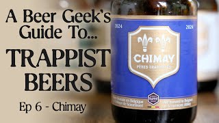 History of Chimay Brewery a beer geeks guide to Trappist beer ep 6 [upl. by Eerat]