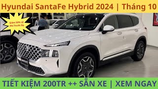 HÀNG SIÊU HIẾM SANTAFE HYBRID 2024 Tiết kiệm hơn 200TR  Giá Xe Hyundai SantaFe  Văn Lâm Hyundai [upl. by Imray]