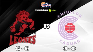 BSN  Leones de Ponce 46 vs Criollos de Caguas 93 SomosLaPresion 🫀 [upl. by Aihsoj717]