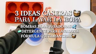 3 ideas caseras para lavar tu ropa ✨BOMBAS BLANQUEADORAS 🧼DETERGENTE LAVADORA✨FÓRMULA QUITAMANCHAS🧺 [upl. by Aronas883]