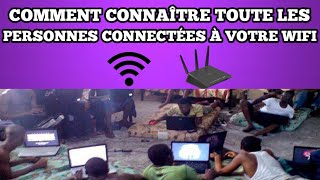 Comment connaître toute les personnes connectées à votre Wifi [upl. by Dragelin]