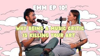 Why Being A Music Critic Is Killing Your Art [upl. by Alaek]