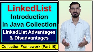 LinkedList in Java Collection by Deepak  Advantages and disadvantages of LinkedList [upl. by Salba817]