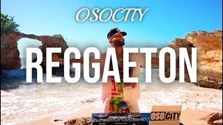 Reggaeton Mix 2024  The Best of Reggaeton 2024 by OSOCITY [upl. by Elrae]