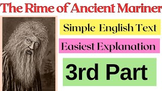 The rime of the ancient mariner part 3 line by line explanation Rime of the ancient mariner part3 [upl. by Chrisy]