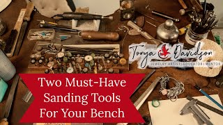 Two MustHave Sanding Tools for Your Jewelry Bench [upl. by Mortie701]