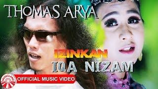 Thomas Arya amp Iqa Nizam  Izinkan Official Music Video HD [upl. by Eul154]