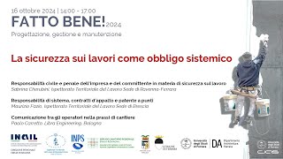 Fattobene2024 sem07 La sicurezza sui lavori come obbligo sistemico [upl. by Alpert]