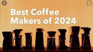 Best Coffee Makers of 2024 [upl. by Nalyad635]