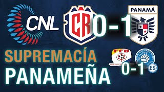 PANAMÁ GANÓ EN COSTA RICA Y EL SALVADOR NO MEJORA EN LA LIGA DE NACIONES DE CONCACAF [upl. by Amory]