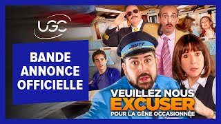 Veuillez nous excuser pour la gêne occasionnée  Bandeannonce officielle  UGC Distribution [upl. by Souza789]