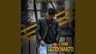 Estoy Harto [upl. by O'Shee]