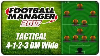 Tactics FM17  4123 DM Wide  Grey Wolf Football Manager 2017 fm17 [upl. by Vinn434]