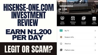 Hisenseonecom Review Get Free N1200 Is Hisenseone Investment Legit or Scam A MUST WATCH [upl. by Evot936]