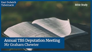 Annual Trinitarian Bible Society Deputation Meeting 2024 [upl. by Auqeenwahs]