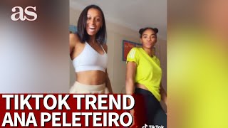 Ana Peleteiro y Salma Parahuelo revientan TikTok bailando el último trend Diario AS [upl. by Naimaj]