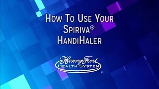 How To Use Your Spiriva® HandiHaler [upl. by Niltag343]