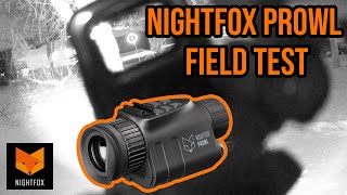 Field Testing the Nightfox Prowl Night Vision Monocular [upl. by Burkhard]