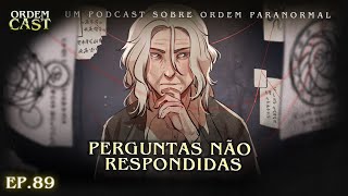 Aninha Lurdete e outras Perguntas  ORDEMCAST [upl. by Akirej]