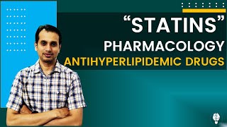 Pharmacology of Statins  Antihyperlipidemic drugs  HMG CoA Reductase Inhibitors [upl. by Yodlem]