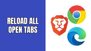 How to reload refresh all open tabs at once in Chrome Edge Brave [upl. by Inaoj782]