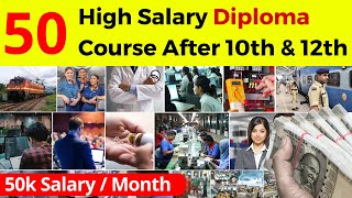 Top 50 High Salary Best Diploma Courses After 10th And 12th [upl. by Llerrah677]