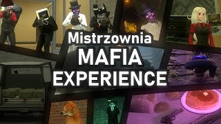 MISTRZOWNIA MAFIA EXPERIENCE [upl. by Monah]