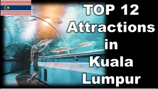 12 Best Places to Visit in Kuala Lumpur Malaysia  Travel Spots Compilation [upl. by Aniretake]