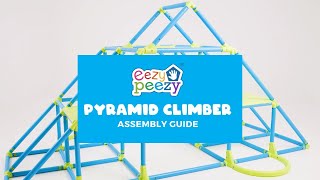 Eezy Peezy Pyramid Climber Assembly Video [upl. by Sabas273]