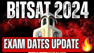 BITSAT 2024 Exam dates🔥When will BITSAT Exam Registration start BITS Pilani Entrance Exam [upl. by Abert]